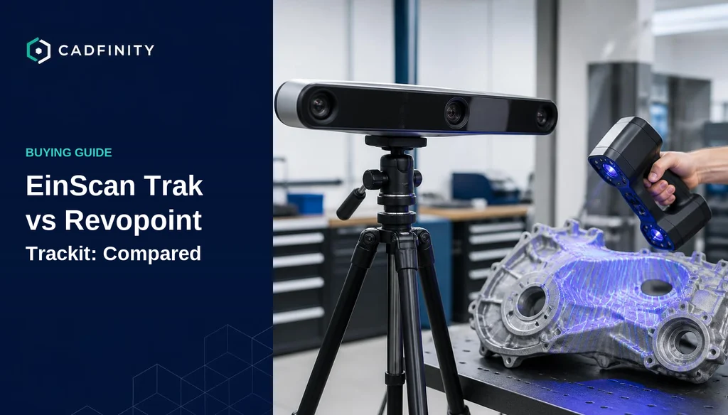 EinScan Trak vs Revopoint Trackit: The Low-Cost Optical Trackers Compared (2026)